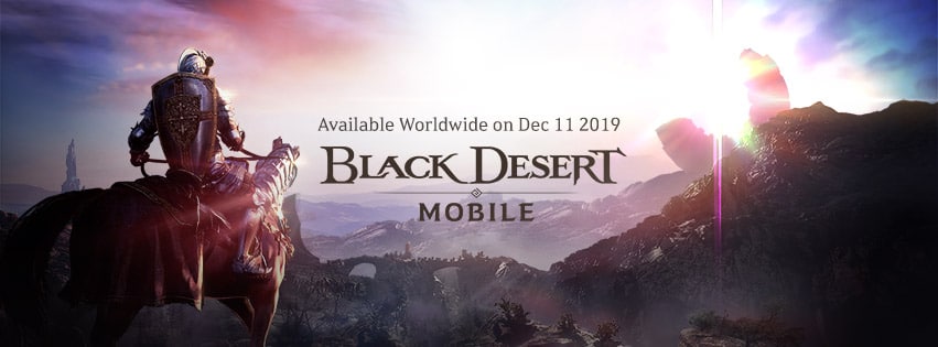 Black Desert Mobile - Launch Date: December 11, 2019